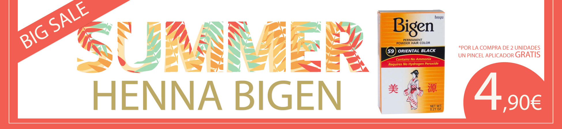 OFERTA VERANO 2025 HENNA BIGEN